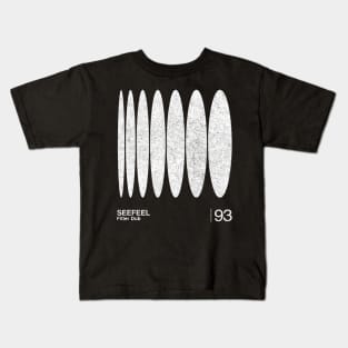 Seefeel / Minimalist Graphic Artwork Fan Design Kids T-Shirt